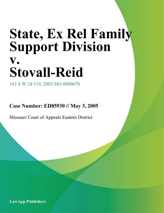State, Ex Rel Family Support Division v. Stovall-Reid
