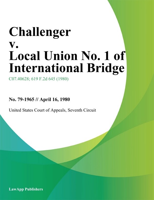 Challenger v. Local Union No. 1 of International Bridge