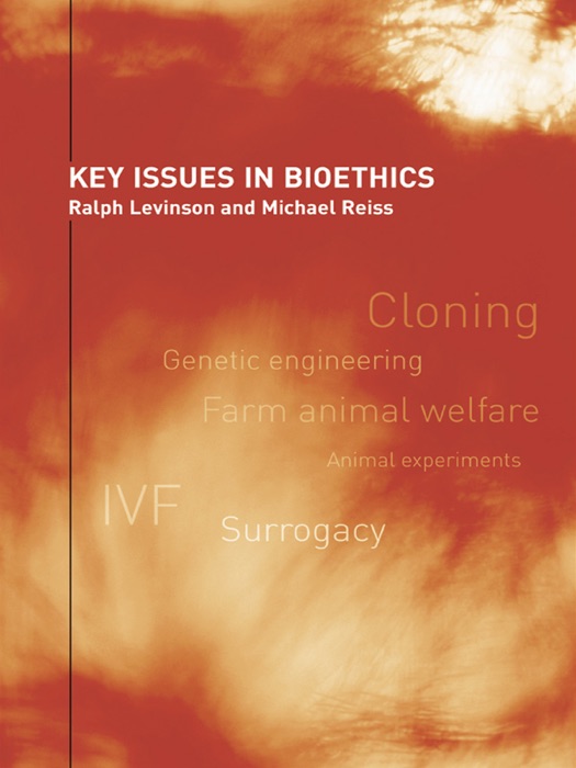 Key Issues in Bioethics