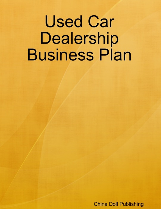 Used Car Dealership Business Plan