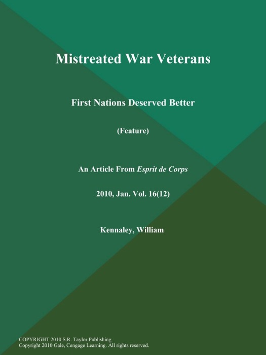 Mistreated War Veterans: First Nations Deserved Better (Feature)