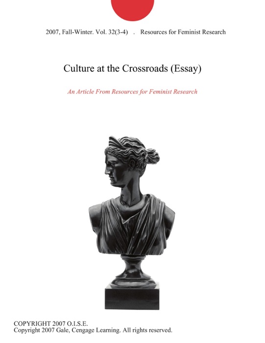 Culture at the Crossroads (Essay)