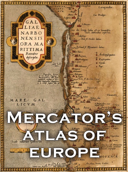 Mercator's Atlas of Europe (Enhanced)