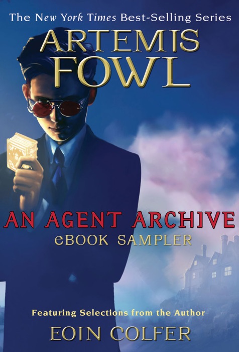 Artemis Fowl: An Agent Archive eBook Sampler