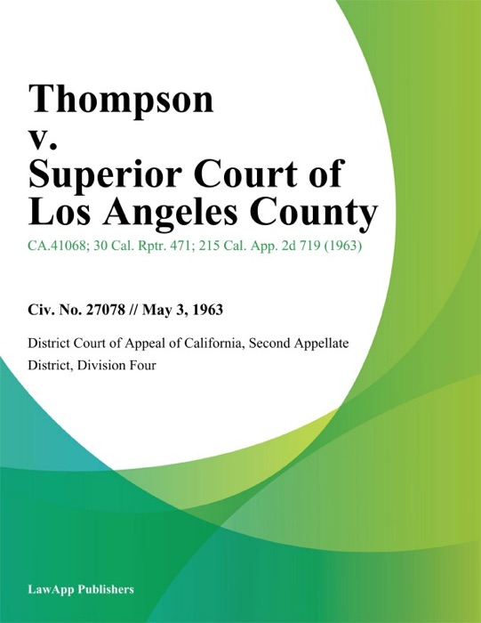 Thompson v. Superior Court of Los Angeles County