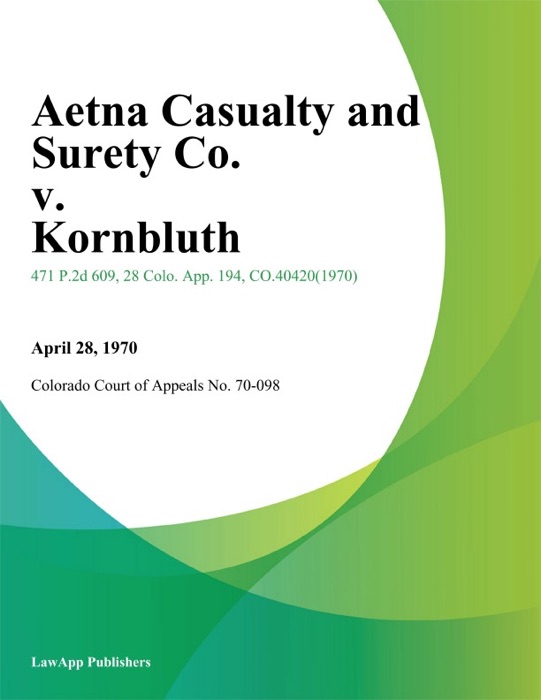 Aetna Casualty and Surety Co. v. Kornbluth