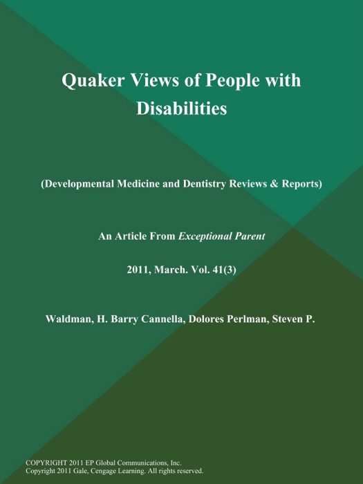 Quaker Views of People with Disabilities (Developmental Medicine and Dentistry Reviews & Reports)