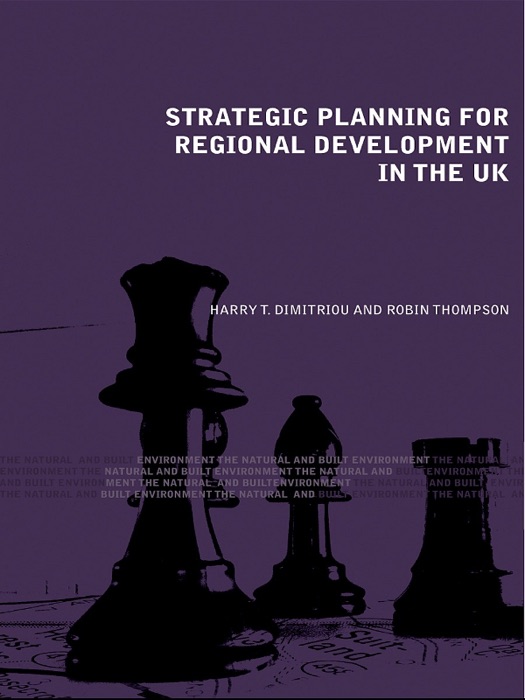 Strategic Planning for Regional Development in the UK