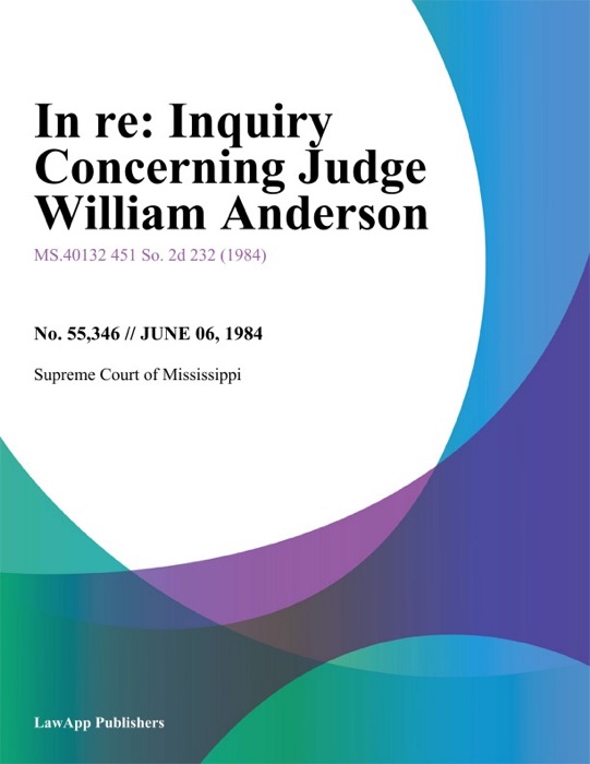 In Re: Inquiry Concerning Judge William Anderson