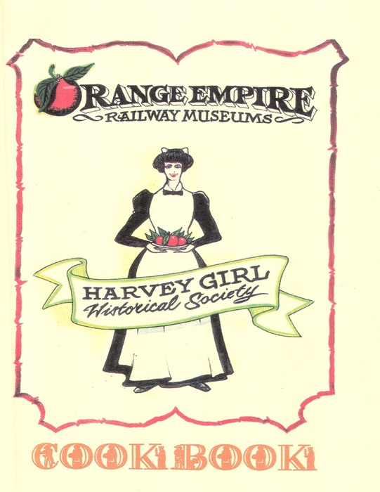 Harvey Girls Historical Society Cookbook