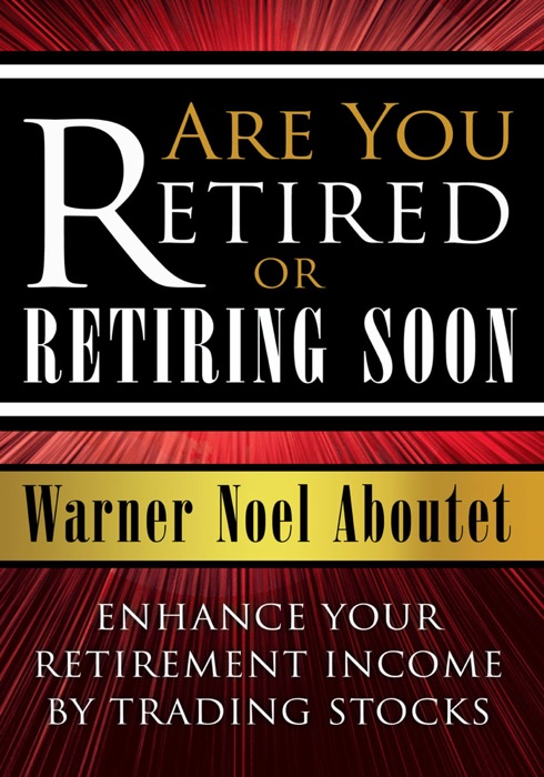 Are You Retired Or Retiring Soon?