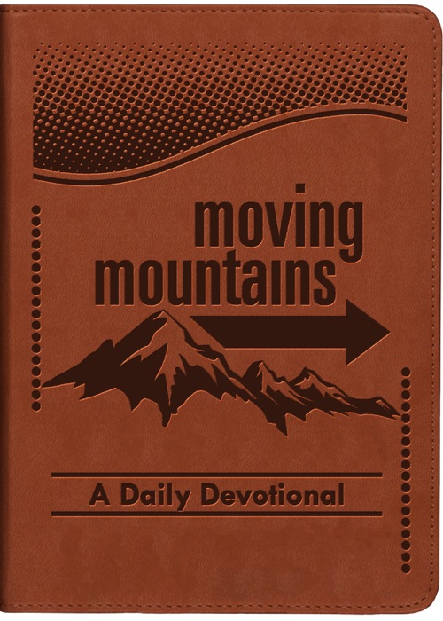 Moving Mountains: Daily Devotional