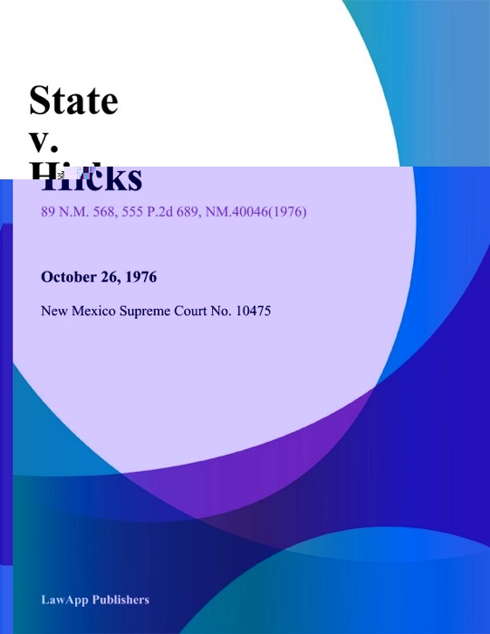 State V. Hicks