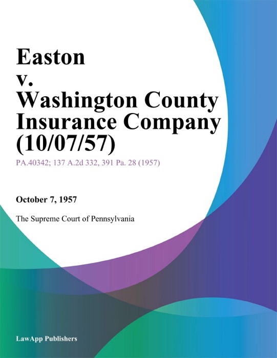 Easton v. Washington County Insurance Company