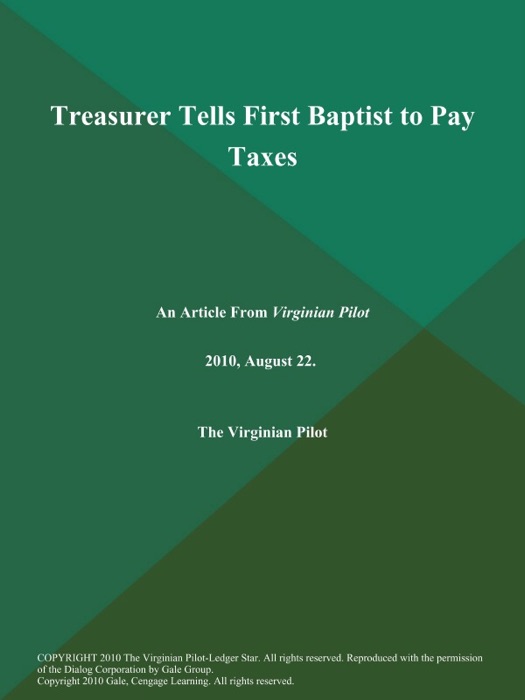 Treasurer Tells First Baptist to Pay Taxes