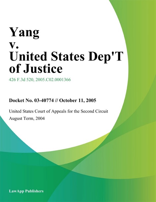 Yang v. United States Dept of Justice