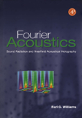 Fourier Acoustics - Earl G. Williams