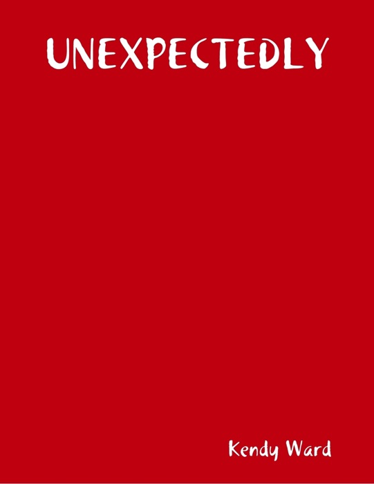 Unexpectedly