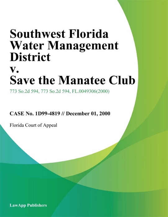 Southwest Florida Water Management District V. Save The Manatee Club