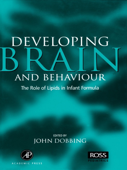 Developing Brain Behaviour (Enhanced Edition)