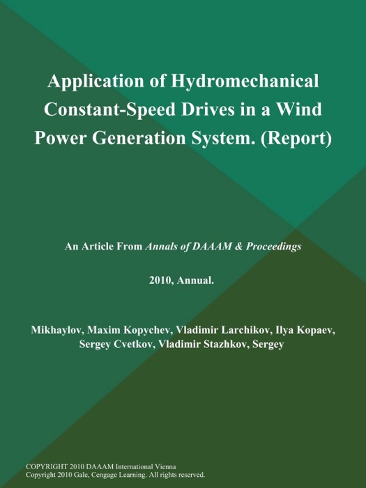 Application of Hydromechanical Constant-Speed Drives in a Wind Power Generation System (Report)