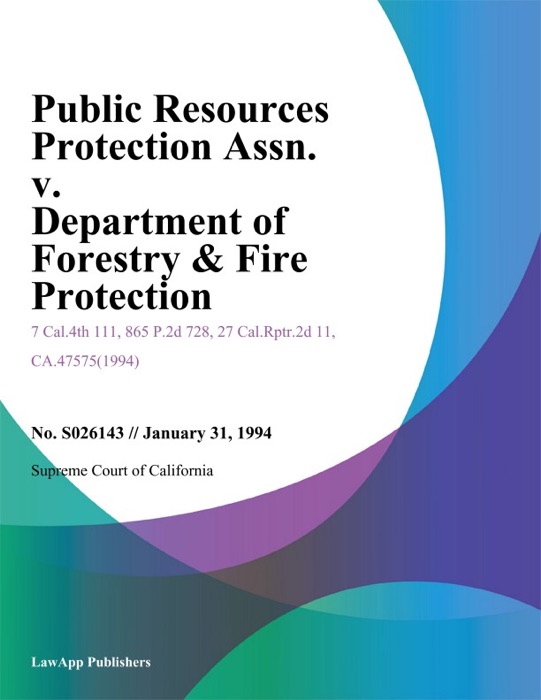 Public Resources Protection Assn. v. Department of forestry & Fire Protection
