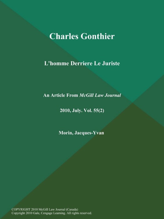 Charles Gonthier: L'homme Derriere Le Juriste