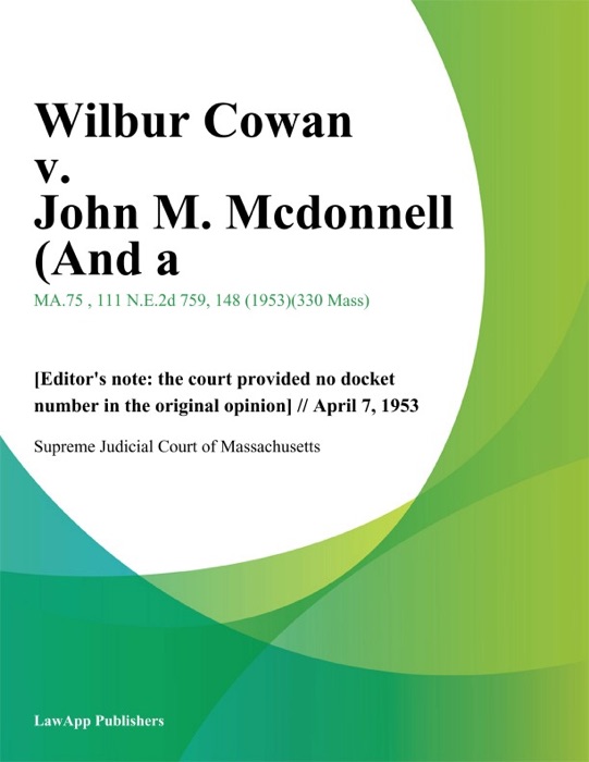 Wilbur Cowan v. John M. Mcdonnell (And a