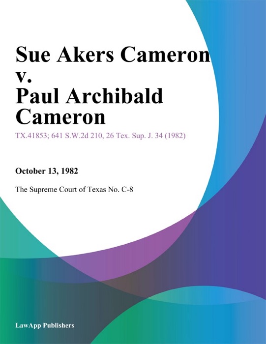 Sue Akers Cameron v. Paul Archibald Cameron