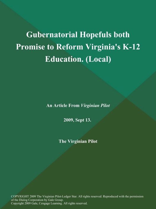 Gubernatorial Hopefuls both Promise to Reform Virginia's K-12 Education (Local)