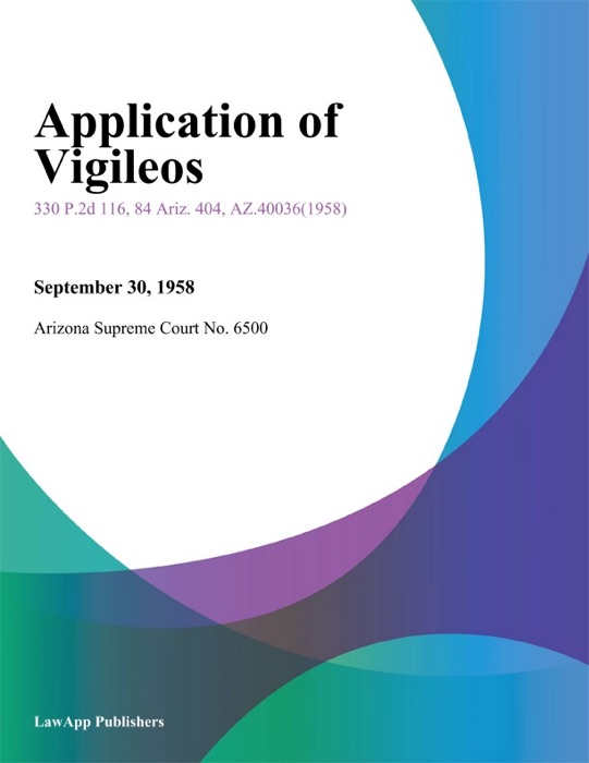 Application of Vigileos