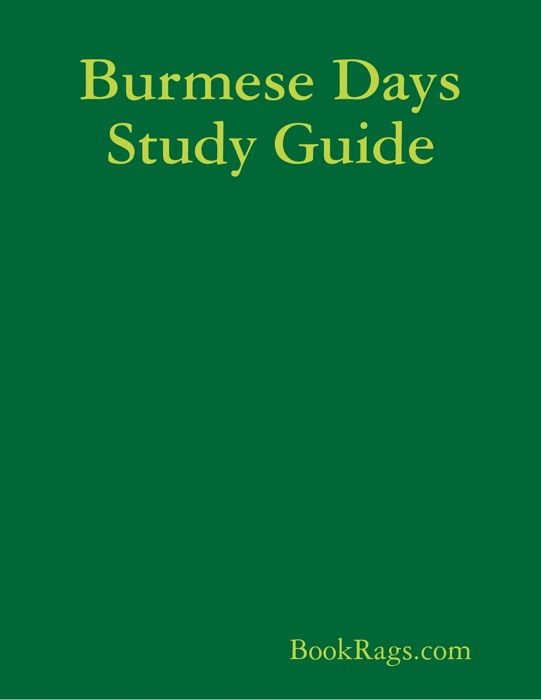 Burmese Days Study Guide