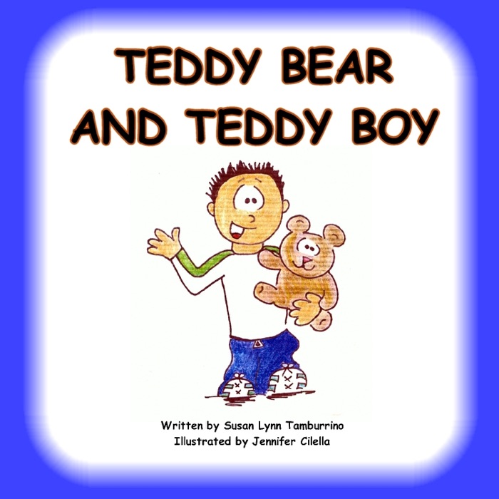Teddy Bear and Teddy Boy
