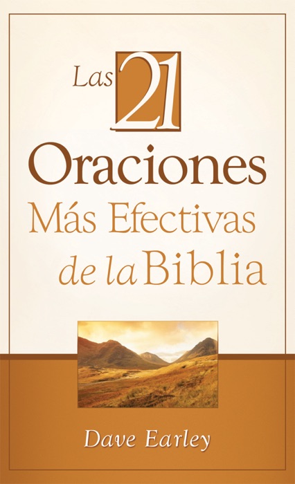 Las 21 Oraciones Más Efectivas de la Biblia