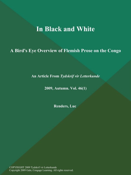 In Black and White: A Bird's Eye Overview of Flemish Prose on the Congo