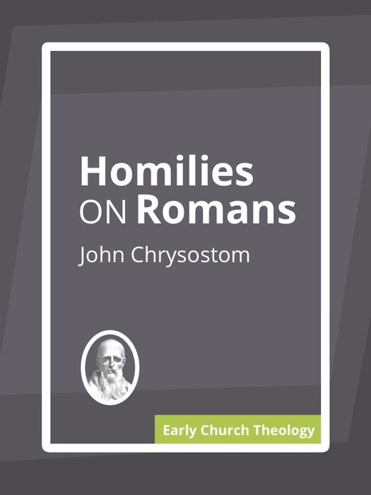 Homilies On Romans