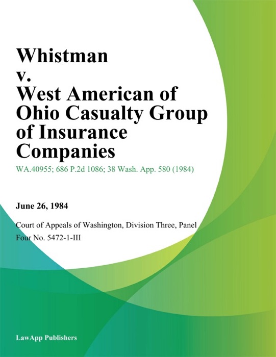 Whistman v. West American of Ohio Casualty Group of Insurance Companies