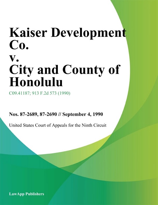 Kaiser Development Co. v. City and County of Honolulu