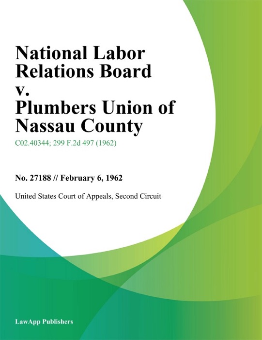 National Labor Relations Board v. Plumbers Union of Nassau County
