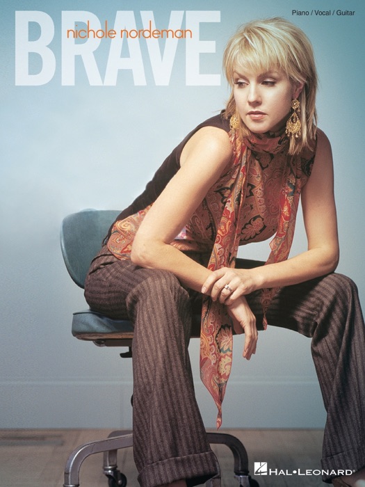 Nichole Nordeman - Brave (Songbook)