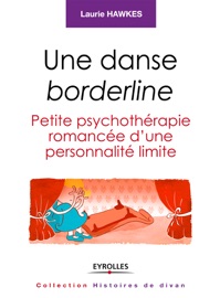 UNE DANSE BORDERLINE