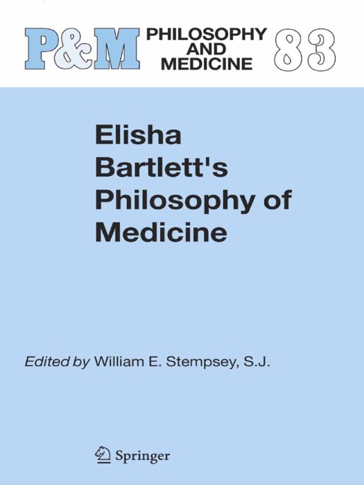 Elisha Bartlett's Philosophy of Medicine