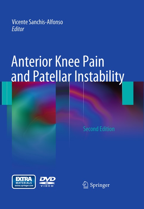 Anterior Knee Pain and Patellar Instability