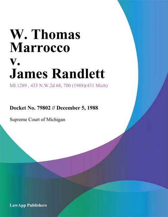 W. Thomas Marrocco v. James Randlett