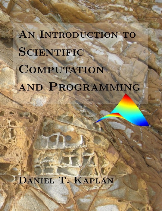 Introduction to Scientific Computation and Programming