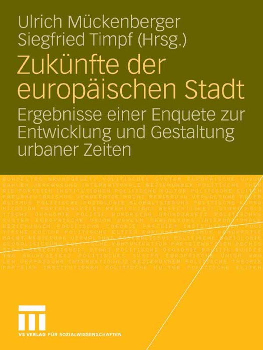 Zukünfte der europäischen Stadt