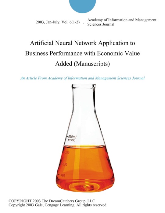 Artificial Neural Network Application to Business Performance with Economic Value Added (Manuscripts)