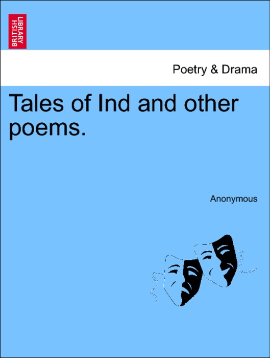 Tales of Ind and other poems.