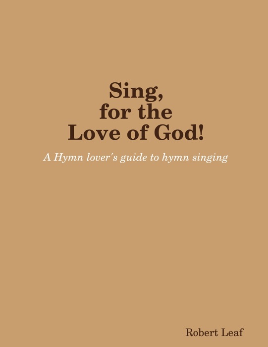 Sing for the Love of God