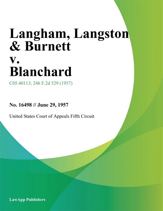 Langham, Langston & Burnett v. Blanchard